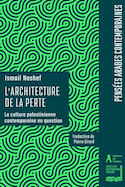 Architecture de la perte (L')